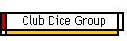 Club Dice Group